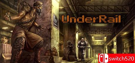 《轨道之下（UnderRail）》v1.1.4.2 Razor1911镜像版[EN]_0