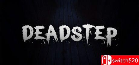 《Deadstep（Deadstep）》v1.2.0 PLAZA镜像版[EN]_0