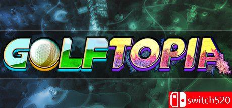 《GolfTopia（GolfTopia）》v1.0.4 rG硬盘版[EN]_0