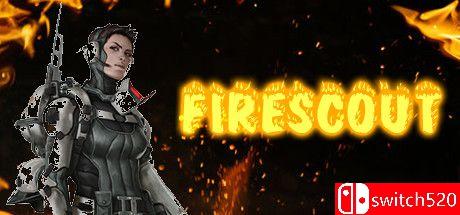 《Firescout（Firescout）》v2.0.0 PLAZA镜像版[EN]_0