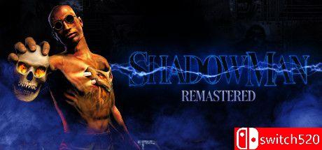 《夜影侠：重制版（Shadow Man Remastered）》v1.41 FCKDRM镜像版[EN]_0