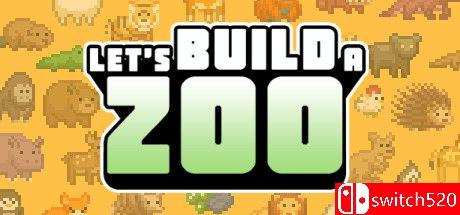 《来建一家动物园（Let's Build a Zoo）》官方中文 Build 6767558 P2P硬盘版[CN/EN]_0