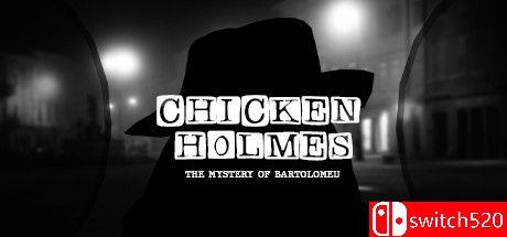 《鸡仔福尔摩斯:巴托洛缪之谜（Chicken Holmes - The Mystery of Bartolomeu）》P2P硬盘版[EN]_0