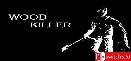 《木头杀手（Wood Killer）》DARKZER0硬盘版[EN]_0