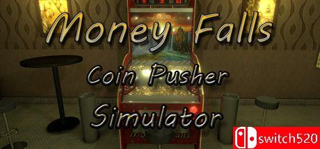 《推币机模拟器（MoneyFalls - Coin Pusher Simulator）》DARKSiDERS镜像版[EN]_0