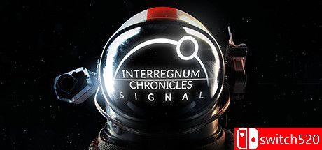 《断代编年史：信号（Interregnum Chronicles: Signal）》CODEX镜像版[EN]_0