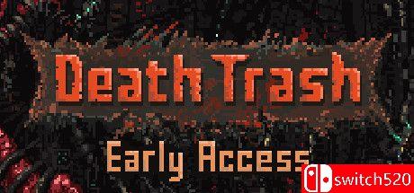 《死亡垃圾（Death Trash）》Early Access P2P硬盘版[EN]_0