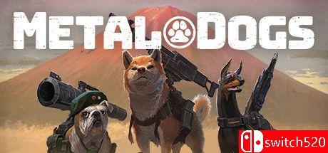 《重装机犬（METAL DOGS）》官方中文 Early Access P2P硬盘版[CN/TW/EN/JP]_0