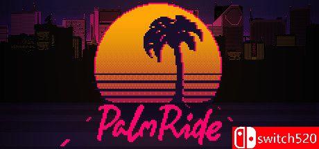 《棕榈行（PalmRide）》DARKZER0硬盘版[EN]_0