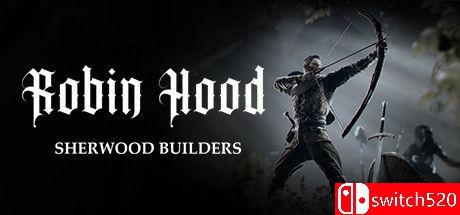 《罗宾汉：舍伍德建设者（Robin Hood - Sherwood Builders）》Build 7365784 P2P硬盘版[EN]_0