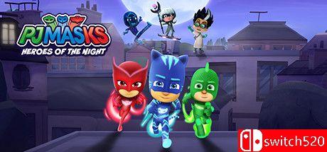 《睡衣小英雄：黑夜英雄（PJ MASKS HEROES OF THE NIGHT）》官方中文 DARKSiDERS镜像版[CN/EN]_0