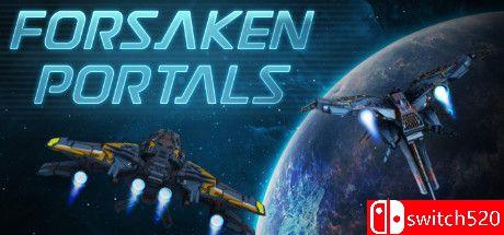 《被遗弃的门户（Forsaken Portals）》Early Access P2P硬盘版[EN]_0