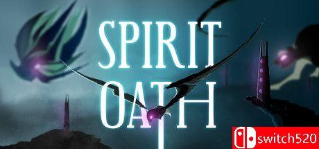 《灵魂誓言（Spirit Oath）》PLAZA镜像版[EN]_0