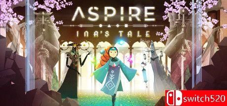 《高塔：伊娜传奇（Aspire: Ina's Tale）》官方中文 CODEX镜像版[CN/EN/JP]_0