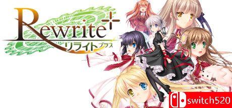 《Rewrite+（Rewrite+）》TiNYiSO镜像版[EN]_0