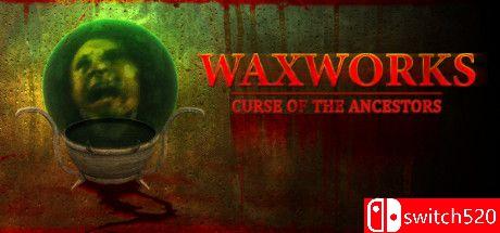 《蜡像：祖先的诅咒（Waxworks: Curse of the Ancestors）》SKIDROW镜像版[EN]_0