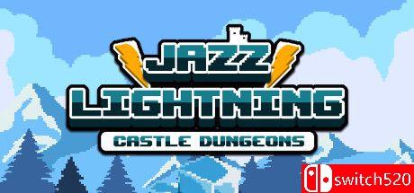 《爵士闪电：城堡地牢（Jazz Lightning : Castle Dungeons）》DARKZER0硬盘版[EN]_0