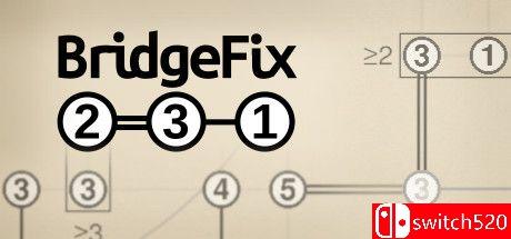 《BridgeFix 2=3-1（BridgeFix 2=3-1）》Build 7075992 P2P硬盘版[EN]_0