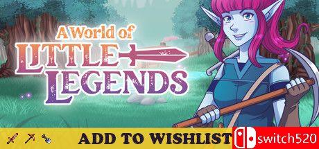 《小小传奇世界（A World of Little Legends）》Early Access P2P硬盘版[EN]_0