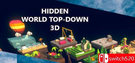 《隐藏世界：自上而下3D（Hidden World Top-Down 3D）》官方中文 Unleashed硬盘版[CN/TW/EN/JP]_0