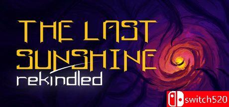 《最后的阳光：重新点燃（The Last Sunshine: Rekindled）》DARKSiDERS镜像版[EN]_0