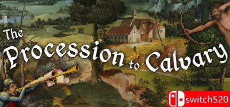 《前往髑髅地的队伍（The Procession to Calvary）》Build 8410151 P2P硬盘版[EN]_0