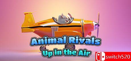 《动物争霸赛：在空中（Animal Rivals: Up In The Air）》DARKSiDERS镜像版[EN/JP]_0