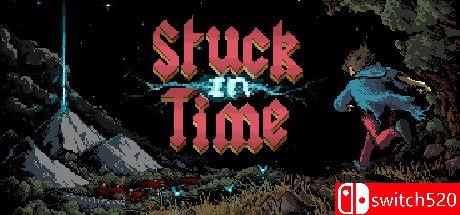 《陷入困境（Stuck In Time）》Build 8499478 P2P硬盘版[EN]_0