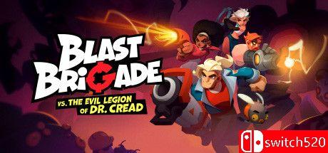 《爆裂联盟与克里德博士的邪恶军团（Blast Brigade vs. Evil Legion）》TiNYiSO镜像版[CN/EN/JP]_0