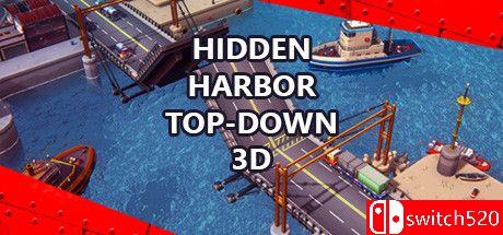 《隐蔽港湾：自上而下3D（Hidden Harbor Top-Down 3D）》官方中文 Unleashed硬盘版[CN/TW/EN/JP]_0