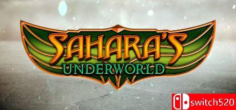 《撒哈拉的地下世界（Sahara's Underworld）》DARKZER0硬盘版[EN]_0