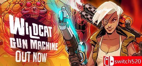 《暴走枪姬（Wildcat Gun Machine）》官方中文 DOGE镜像版[CN/TW/EN/JP]_0