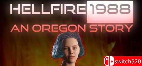 《地狱火1988：俄勒冈州的故事（Hellfire 1988: An Oregon Story）》TiNYiSO镜像版[EN]_0