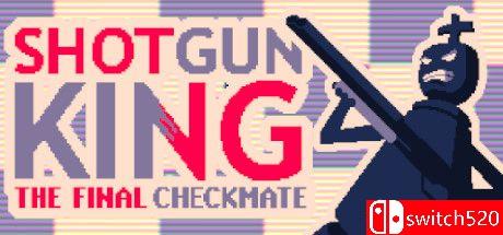 《霰弹枪王：最后的将死（Shotgun King: The Final Checkmate）》Unleashed硬盘版[EN]_0