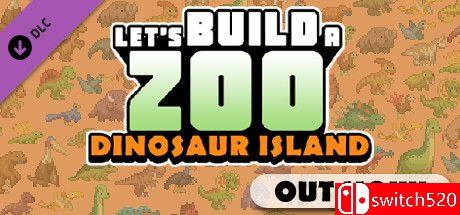 《让我们建一个动物园：恐龙岛（Let's Build a Zoo: Dinosaur Island）》P2P硬盘版[CN/EN/JP]_0