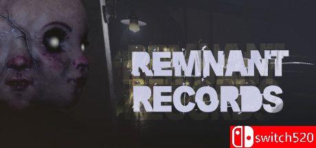 《遗迹记录（Remnant Records）》Early Access P2P硬盘版[EN]_0