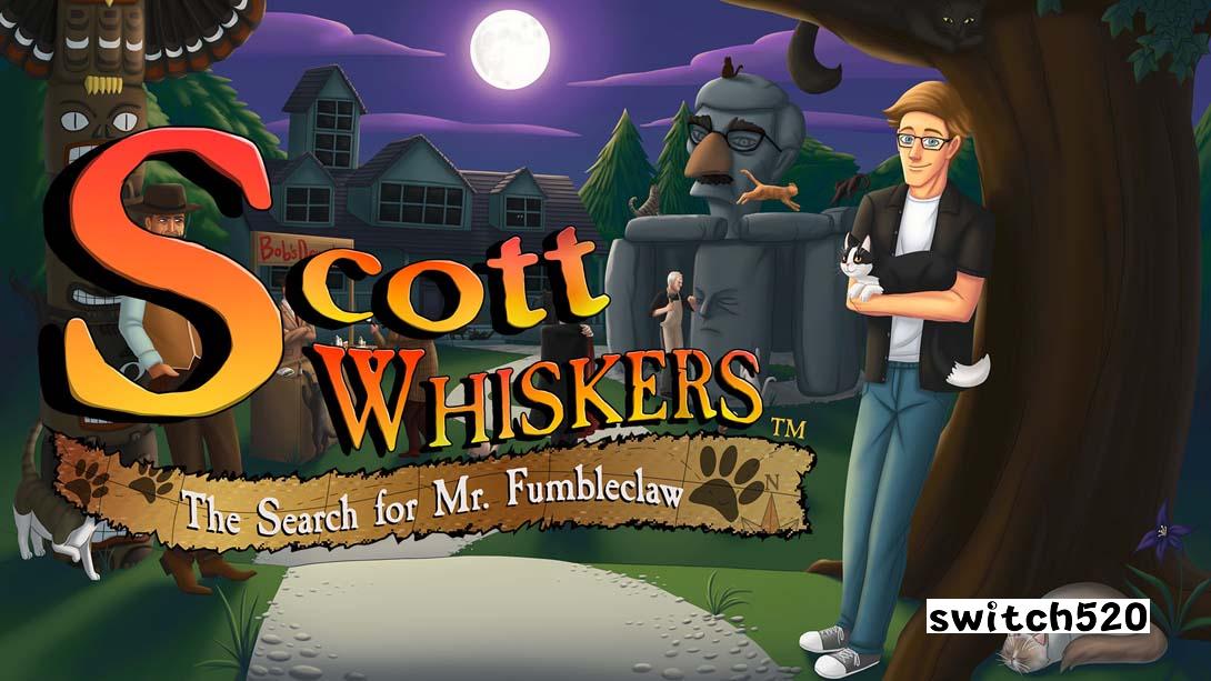 【美版】斯科特威士忌：寻找富布尔克劳先生 .Scott Whiskers in: the Search for Mr. Fumbleclaw 英语_0