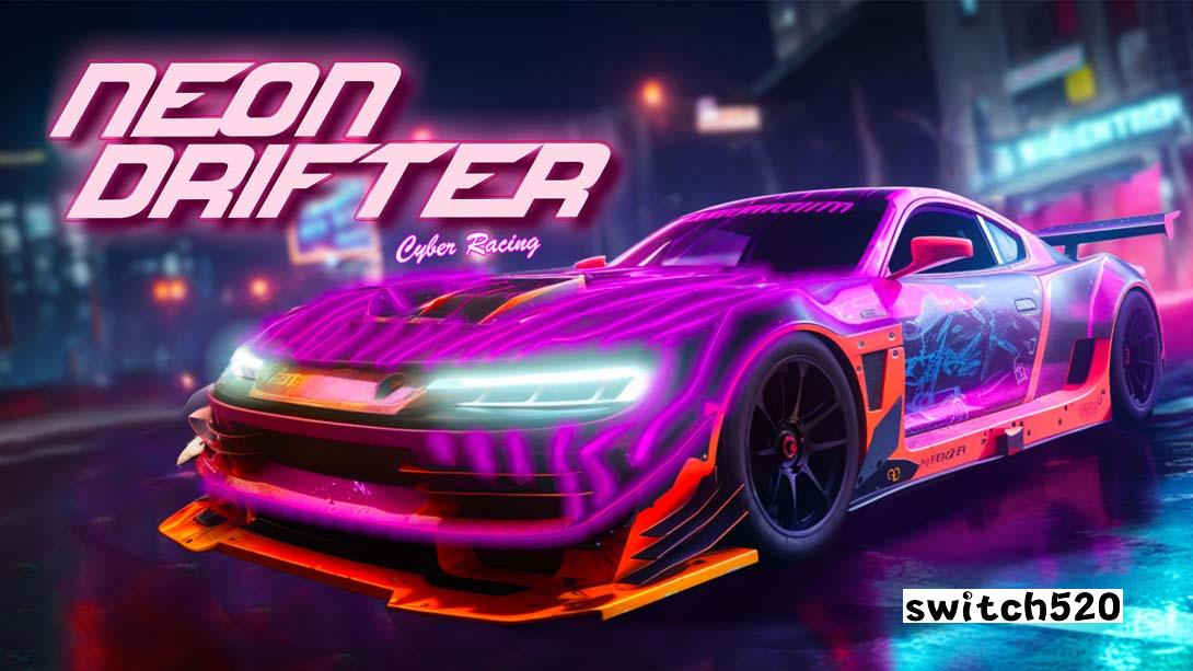 【港版】霓虹灯漂流者-赛博飙车 .Neon Drifter - Cyber Racing 英语_0