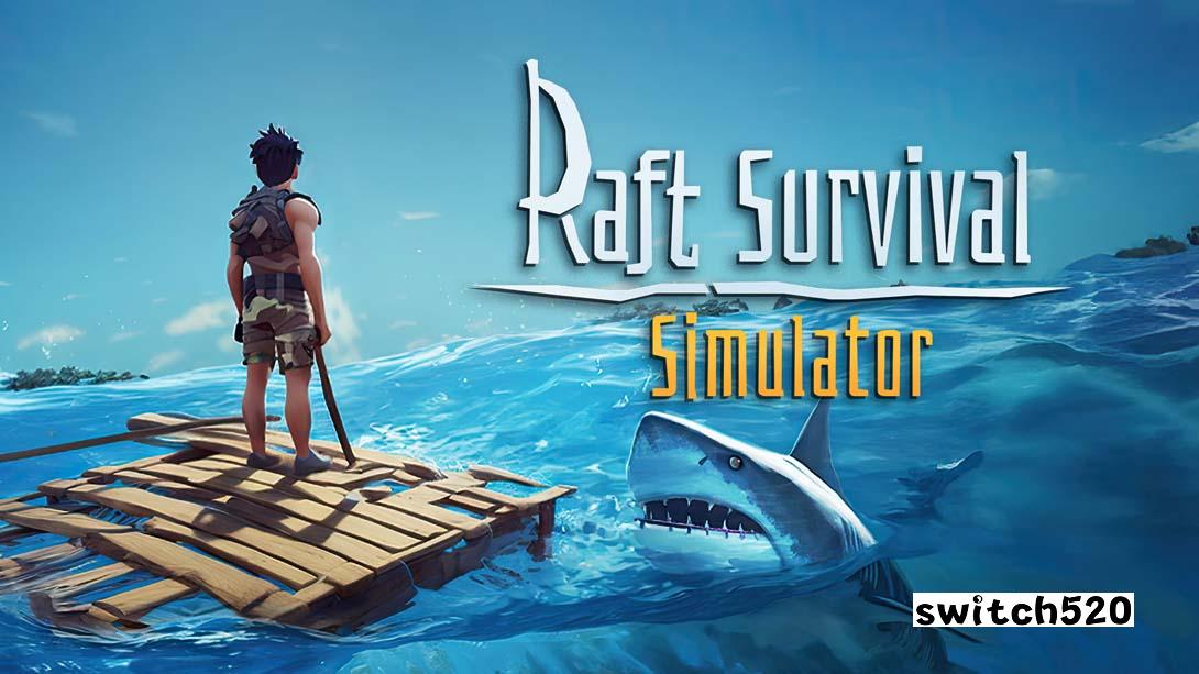 【美版】船长漂流记 救生筏模拟器 .RAFT SURVIVAL SIMULATOR 英语_0