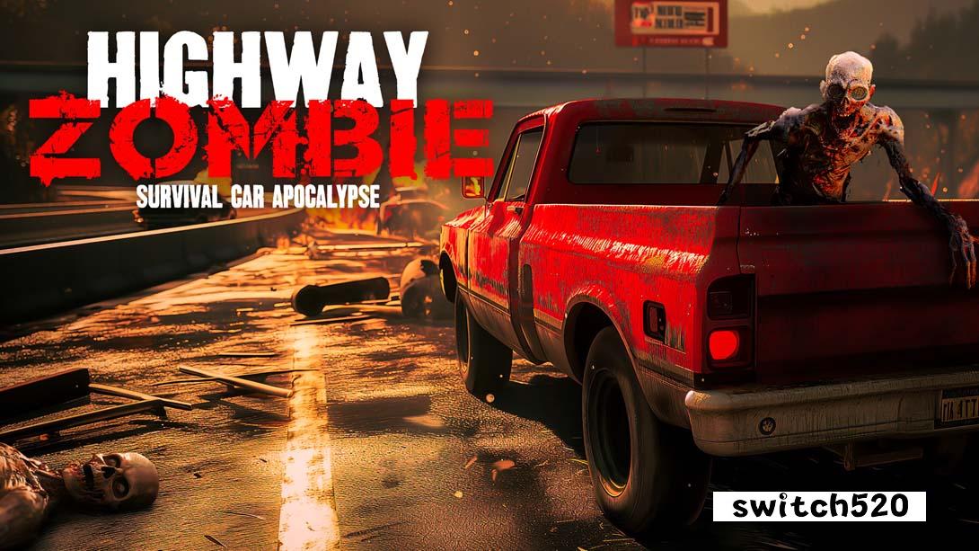 【美版】公路僵尸生存-汽车启示录 .Highway Zombie Survival - Car Apocalypse 英语_0