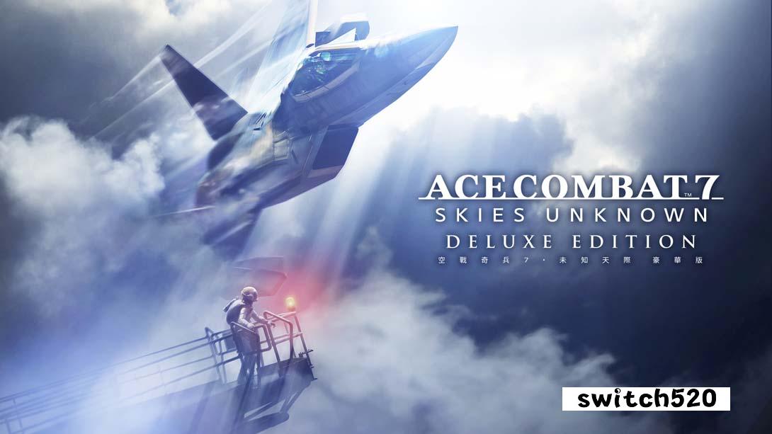 【港版】皇牌空战7 未知空域 .ACE COMBAT 7 SKIES UNKNOWN DELUXE EDITION 中文_0