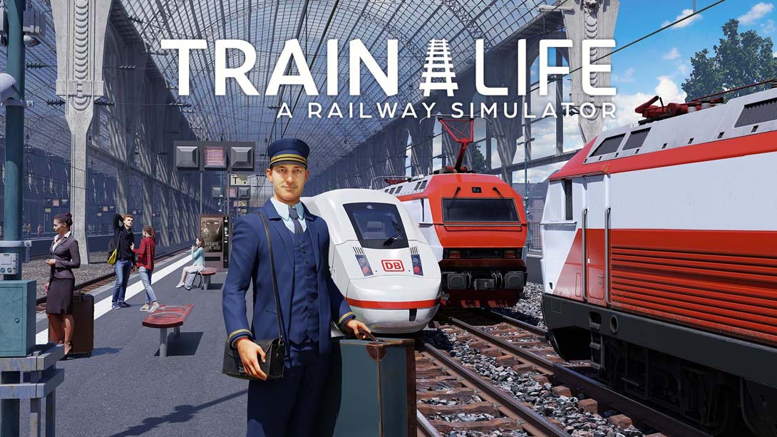 【美版】列车人生:铁路模拟器  Train Life - A Railway Simulator 中文_0