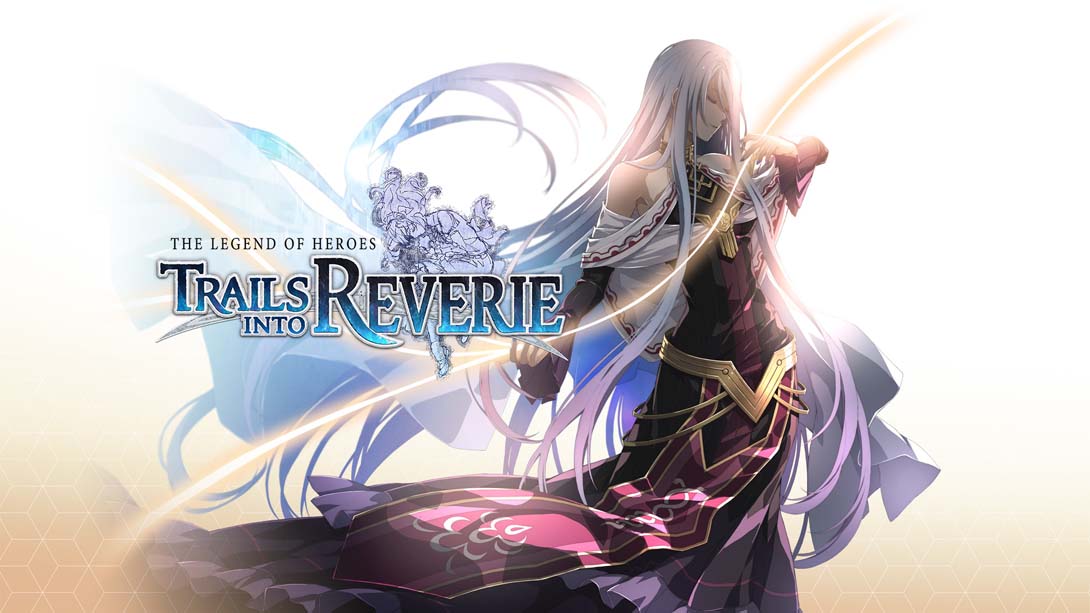 【美版】英雄传说:创之轨迹 The Legend of Heroes: Trails into Reverie 英语_0