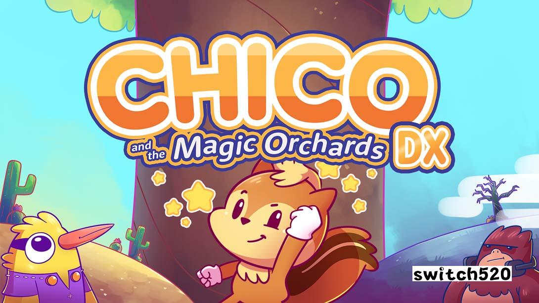 【美版】奇珂和魔法果园DX .Chico and the Magic Orchards DX 中文_0