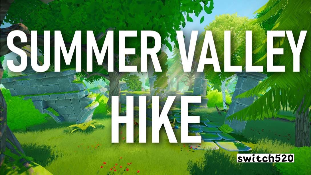 【美版】夏谷远足 Summer Valley Hike 英语_0