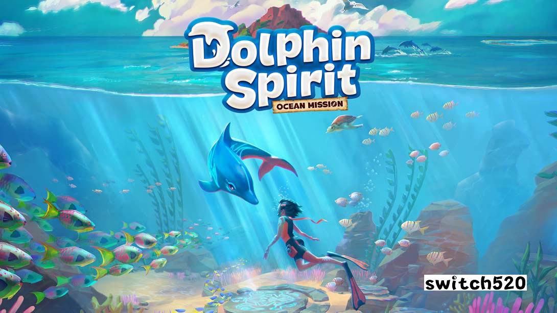 【美版】海豚精灵：海洋任务 Dolphin Spirit - Ocean Mission 中文_0