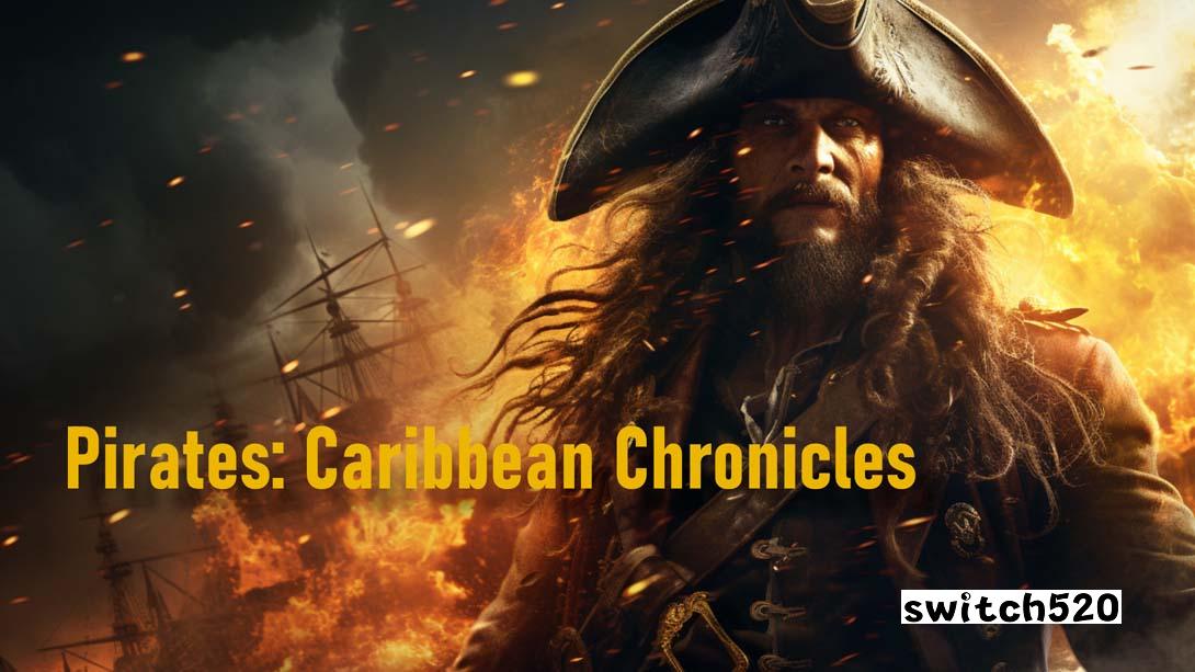 【美版】海盗：加勒比编年史 .Pirates: Caribbean Chronicles 英语_0