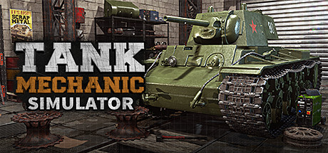 坦克修理模拟器/Tank Mechanic Simulator