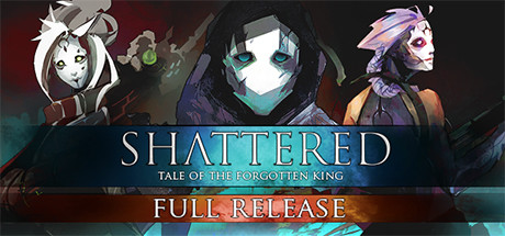 破碎：被遗忘的国王/Shattered - Tale of the Forgotten King