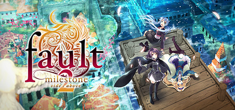 错误的信标2/fault - milestone two side:above